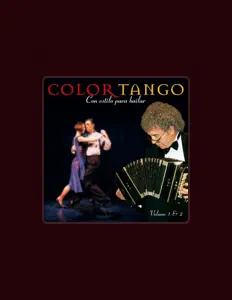 收听 Orquesta Color Tango、观看音乐视频、阅读小传、查看巡演日期等 ！