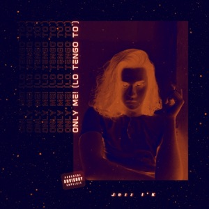 Only Me! (Lo Tengo To') - Single