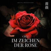 Im Zeichen der Rose artwork