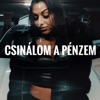 Csinálom a pénzem (feat. Lauren) - Single