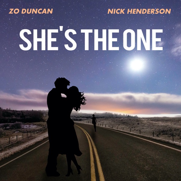 She's the One (feat. Nick Henderson) - Single