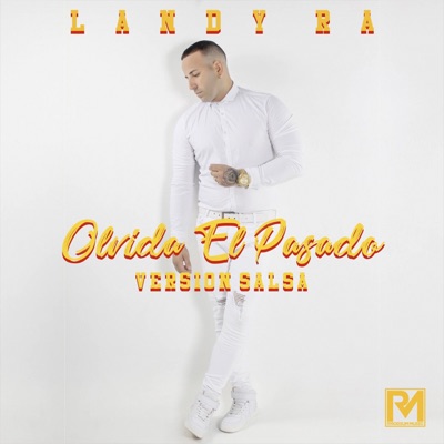 Olvida El Pasado (Salsa) - Single
