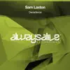 Sam Laxton - Decadence (Extended Mix)