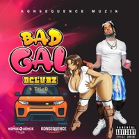 Bad Gal - Single - Dclubz & TrizO