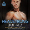 Headstrong (Vino & Veritas) - Eden Finley