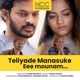 Teliyade Manasuke Ee Mounam Single