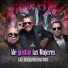 ME GUSTAN LAS MUJERES