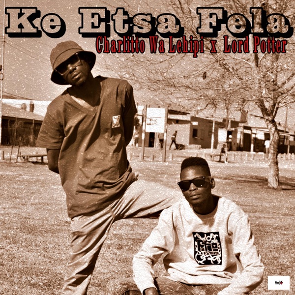 Ke Etsa Fela (feat. Lord Potter)