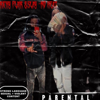 No Heat featuring Slay - Single