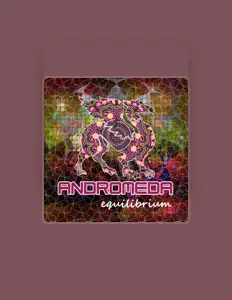 Dengarkan Andromeda, tonton video musik, baca bio, lihat tanggal tur & lainnya!