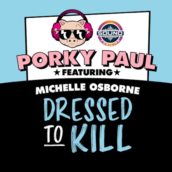 DRESSED TO KILL (feat. Michelle Osborne) - EP