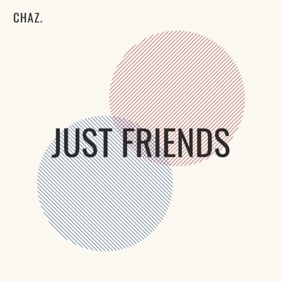 Just Friends - Single