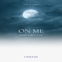 On Me - Single - Usolead