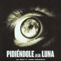 Pidiéndole a la luna (feat. Yung Tiguerito) - Single - LilBug