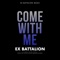 Come with Me (feat. Bosx1ne, Flow-G, King Badger & Jroa) artwork