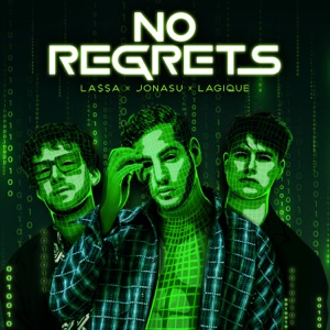 LA$$A, Jonasu & Lagique - No Regrets - Line Dance Musique