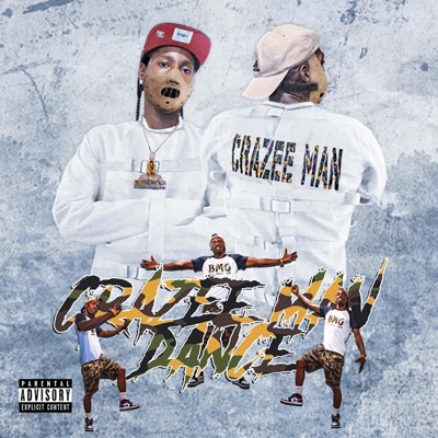 Crazee Dance (feat. Blue Money CC) - Single
