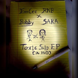 Love & Sex EmmCee RNB & Bobby Saka