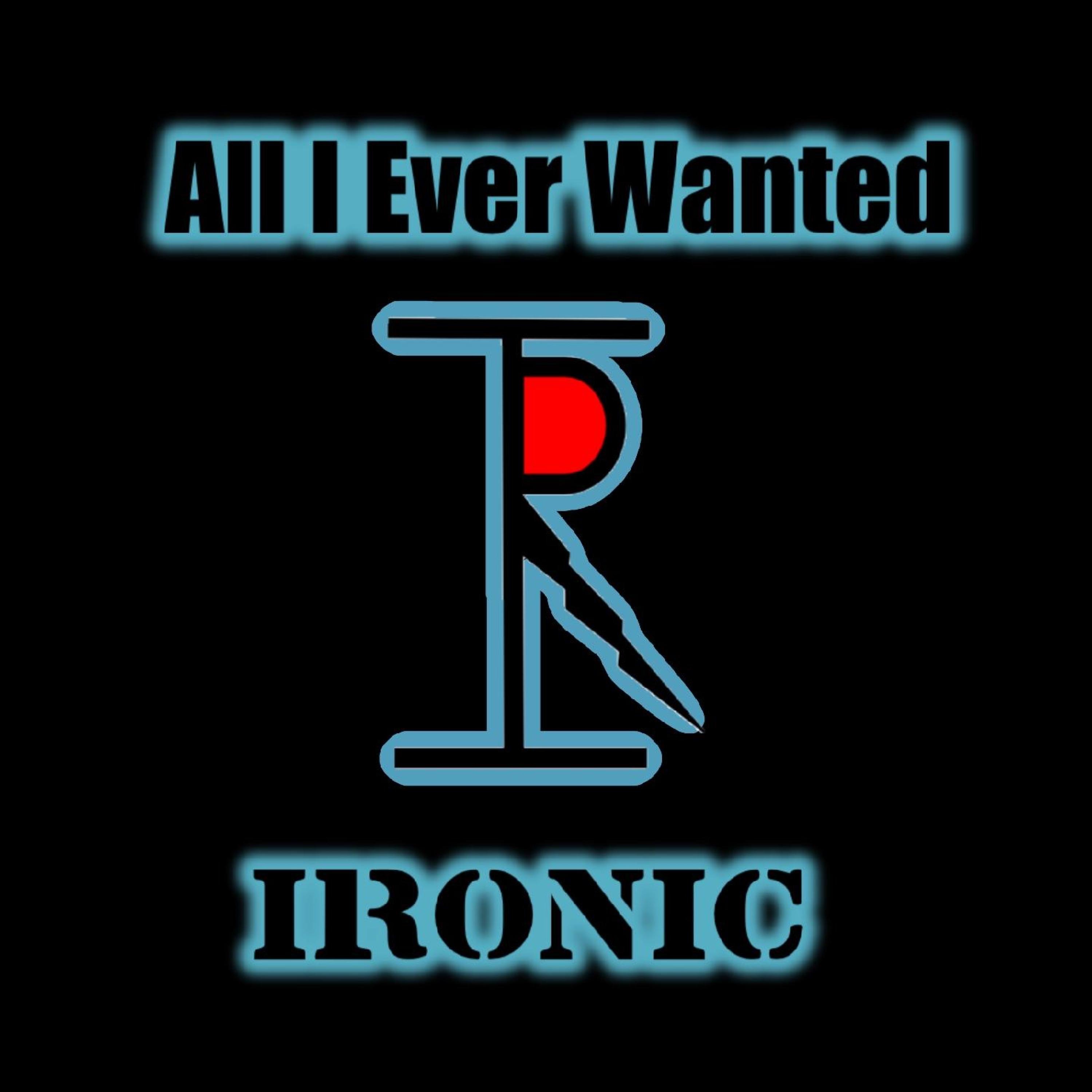 All I Ever Wanted - Single