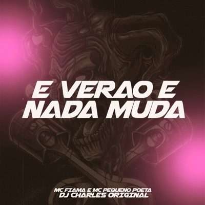 E Verão e Nada Muda - Single