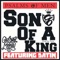 Son of a King (feat. Datin) - Psalms of Men lyrics