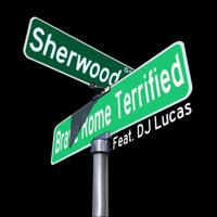 Sherwood (feat. DJ Lucas) - Single - Brave Rome Terrified