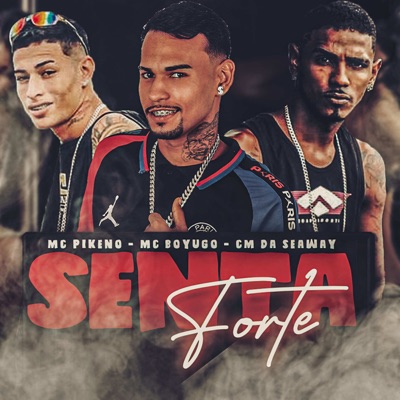 Senta Forte - Single