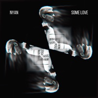 Some Love - Single - Nyan