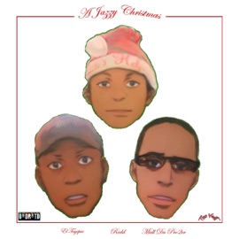 A Jazzy Christmas (feat. itsREDD & El Tayepac) [Radio Edit] Mall Da Pro2er