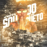 Sou do Gueto - Single - Mc Menor da ZO & DJ Coch