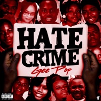 Hate Crime - Single - Gee Pop