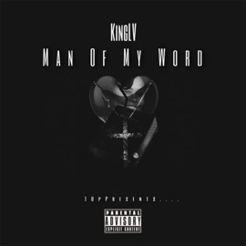 Man of My Word KingLV