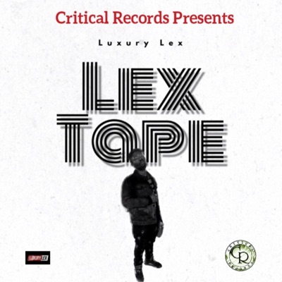 Lex Tape (feat. Luxury Lex)