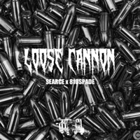 Loose Cannon (feat. 810spade) - Single - Searce