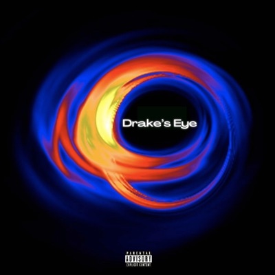 Drake's Eye - Single