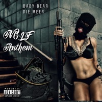 NGLF Anthem (feat. Die.meer) - Single - Baby Bear