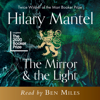 The Mirror and the Light(Wolf Hall Trilogy) - Hilary Mantel