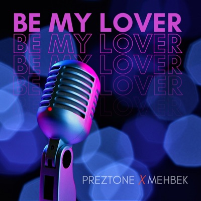 Be My Lover - Single