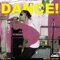 Dance! - Noble Lyfe lyrics