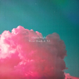 Outta Sight (feat. A3) West Hook