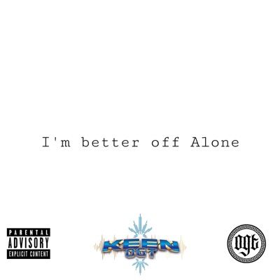 Better Off Alone - Single