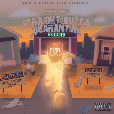 Straight Outta Quarantine Reloaded