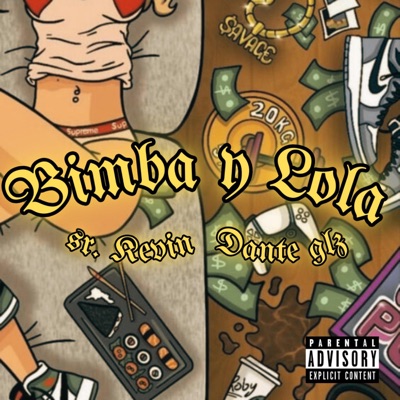 BIMBA Y LOLA (feat. DANTE GLZ) - Single