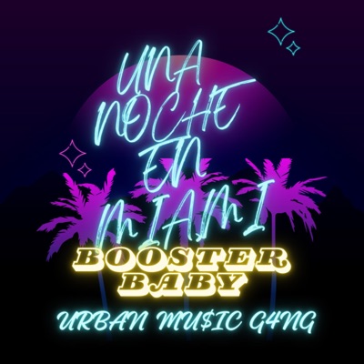 UNA NOCHE EN MIAMI - Single
