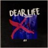 Dear Life - Single