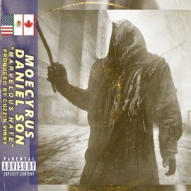 Marvelous Hate (feat. Daniel Son & Cuzzin Vinny) Moecyrus