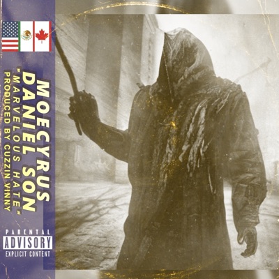 Marvelous Hate (feat. Daniel Son & Cuzzin Vinny) - Single
