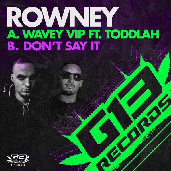 Wavey (VIP) / Don't Say It - Single