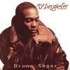 D'Angelo Brown Sugar