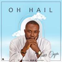 Oh Hail (Live) - Single - Minister Onyeka